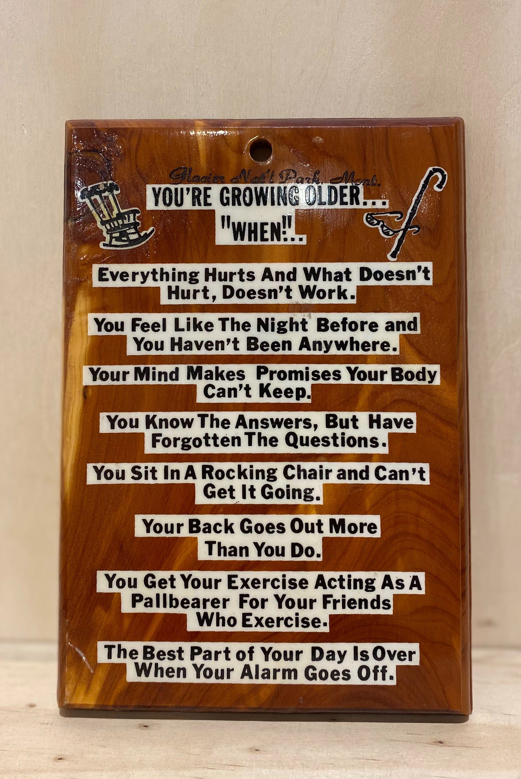 Growing Older Sign